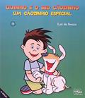Ler Quinho e o Seu Cãozinho. Um Cãozinho Especial, do autor Laé De Souza Ler Quinho e o Seu Cãozinho. Um Cãozinho Especial, do autor Laé De Souza