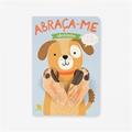 Ler ABRACE-ME! CAOZINHO, do autor PRIME EDITORIAL
