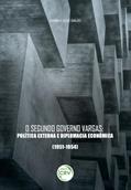 Ler O segundo governo vargas: política externa e diplomacia econômica (1951-1954), do autor Danilo José Dalio Ler O segundo governo vargas: política externa e diplomacia econômica (1951-1954), do autor Danilo José Dalio