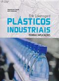 Ler Plásticos industriais: Teoria e aplicações, do autor Erik Lokensgard Ler Plásticos industriais: Teoria e aplicações, do autor Erik Lokensgard