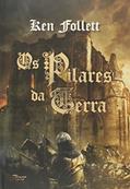 Ler Os pilares da terra: Volume único, do autor Ken Follett Ler Os pilares da terra: Volume único, do autor Ken Follett