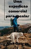 Ler Uma expedição comercial para escalar, do autor Nick George