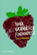 Ler Nova gramática finlandesa, do autor Diego Marani