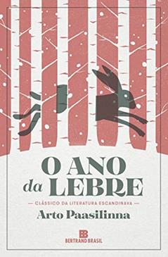 O ano da lebre, do autor Arto Paasilinna
