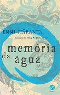 Ler Memória da água, do autor Emmi Itäranta Ler Memória da água, do autor Emmi Itäranta