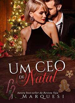 Um CEO de Natal, do autor J. Marquesi