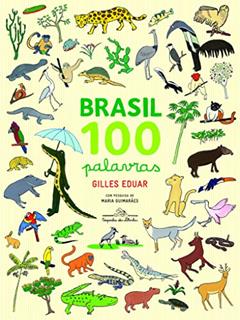 Brasil 100 palavras, do autor Gilles Eduar