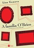 Ler A família O'Brien, do autor Lisa Genova Ler A família O'Brien, do autor Lisa Genova