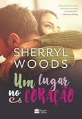 Ler Um lugar no coração, do autor Sherryl Woods