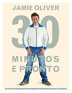 Jamie 30 minutos e pronto, do autor Jamie Oliver