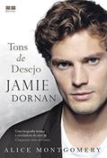 Ler Jamie Dornan: Tons de desejo: Tons de desejo, do autor Alice Montgomery