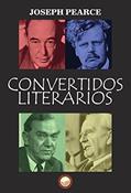 Ler Convertidos Literários, do autor Joseph Pearce