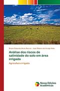 Ler Análise dos riscos de salinidade do solo em área irrigada: Agricultura irrigada, do autor Bruno Eduardo Alves Barros; José Ribeiro de Araújo Neto Ler Análise dos riscos de salinidade do solo em área irrigada: Agricultura irrigada, do autor Bruno Eduardo Alves Barros; José Ribeiro de Araújo Neto