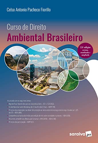 Ler Curso De Direito Ambiental Brasileiro - 23ª edição 2023, do autor Celso Fiorillo
