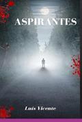 Ler Aspirantes, do autor Luís Vicente