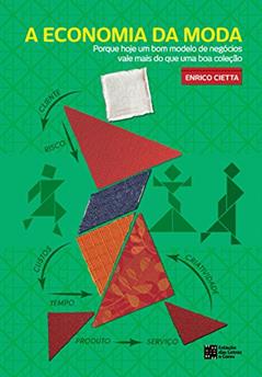 A Economia da moda, do autor Enrico Cietta
