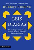 Ler Leis diárias: 366 meditações sobre poder, sedução, maestria, estratégia e natureza humana, do autor Robert Greene