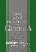 Ler 33 estratégias de guerra: Aprenda com as batalhas da história e vença os desafios cotidianos, do autor Robert Greene