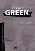 Ler Por que Green?, do autor Fernando Urribarri Ler Por que Green?, do autor Fernando Urribarri