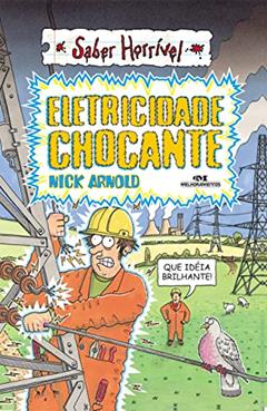 Eletricidade chocante, do autor Nick Arnold