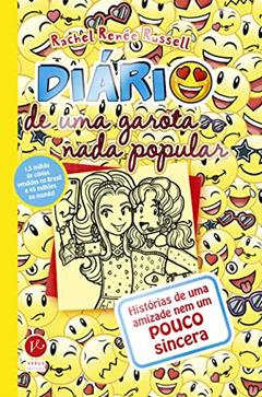 Diário de uma garota nada popular 14: Histórias de uma amizade nem um pouco sincera, do autor Rachel Renée Russell