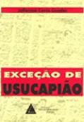 Ler Exceção De Usucapião, do autor Jefferson Carlos Carús Guedes Ler Exceção De Usucapião, do autor Jefferson Carlos Carús Guedes