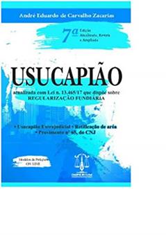 Usucapião - 7A Edição, do autor André Eduardo De Carvalho Zacarias