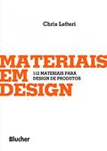 Ler Materiais em Design: 112 Materiais Para Design de Produtos, do autor Chris Lefteri Ler Materiais em Design: 112 Materiais Para Design de Produtos, do autor Chris Lefteri