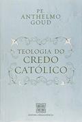 Ler Teologia do Credo Católico, do autor Giovanni Scarameli