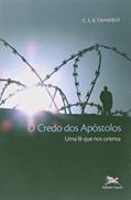 Ler O credo dos apóstolos - Uma fé que nos orienta, do autor C. E. B. Cranfield