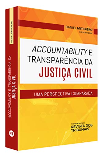 Ler Accoutability e Transparência da Justiça Civil, do autor Coord.. Daniel Mitidiero