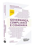 Ler Governança, Compliance e Cidadania - 2ª Edição (2019), do autor Flávio De Leão Bastos Pereira Coords.: Irene Patrícia Nohara