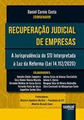 Ler Recuperação Judicial de Empresas - A Jurisprudência do STJ Interpretada à Luz da Reforma (Lei 14.112/2020), do autor Coord.: Daniel Carnio Costa