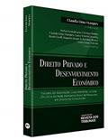 Ler Direito Privado e Desenvolvimento Econômico, do autor Coord.: Claudia Lima Marques