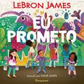 Ler Eu prometo, do autor LeBron James Ler Eu prometo, do autor LeBron James