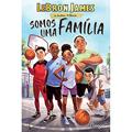 Ler Somos uma família, do autor LeBron James; Andrea Williams