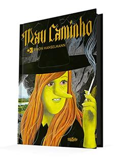 Mau Caminho, do autor Simon Hanselmann
