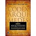Ler Códex Arquimedes, do autor William Noel Ler Códex Arquimedes, do autor William Noel