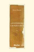 Ler A Posteriori, um Percurso, do autor Marion Minerbo