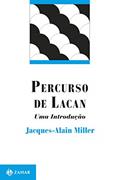 Ler Percurso de Lacan: Uma introdução, do autor Jacques-Alain Miller