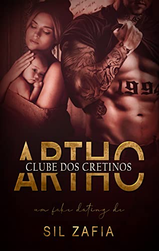 Ler ARTHO : Série Clube dos Cretinos, do autor Sil Zafia; Jussara Manoel