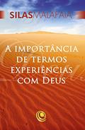 Ler A importância de termos experiências com Deus, do autor Silas Malafaia