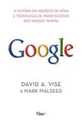 Ler Google. A História do Negócio de Mídia e Tecnologia de Maior Sucesso dos Nossos Tempos, do autor David A. Wise; Mark Malseed Ler Google. A História do Negócio de Mídia e Tecnologia de Maior Sucesso dos Nossos Tempos, do autor David A. Wise; Mark Malseed