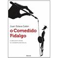 Ler O Comedido Fidalgo, do autor Juan Eslava