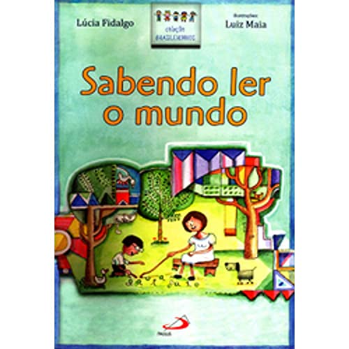 Ler Sabendo ler o Mundo, do autor Lúcia Fidalgo