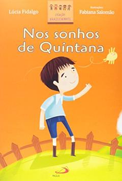 Nos Sonhos de Quintana, do autor Lúcia Fidalgo