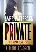 Ler Private Londres, do autor James Patterson