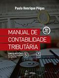 Ler Manual de Contabilidade Tributária, do autor Paulo Henrique Pêgas