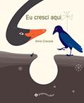 Ler Eu cresci aqui, do autor Anne Crausaz