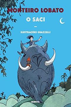 O saci, do autor Monteiro Lobato
